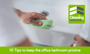 how to keep office bathroom / restroom in pristine condition