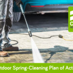 Outdoor Spring-Cleaning Plan of Action Outdoor Spring cleaning plan of action