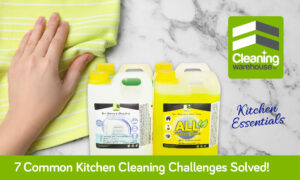 How to solve 7 of the most common kitchen cleaning challenges