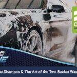 Auto Shine Shampoo & The Art of the Two-Bucket Wash Method Auto Shine Shampoo
